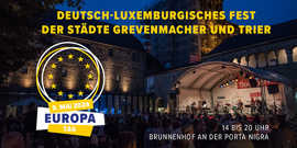 Deutsch-Luxemburgisches Fest am 8. Mai 2024 im Brunnenhof
